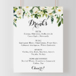 Poster Vert Blanc Floral Mariage Boissons Menu Signer<br><div class="desc">Ce panneau de menu de calligraphie moderne et mariage est parfait pour un mariage rustique. Le design est doté d'élégantes pivoines blanches aquarelles avec feuillage vert.</div>
