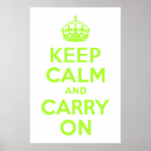 Poster Vert Jaune Gardez le calme et continuer