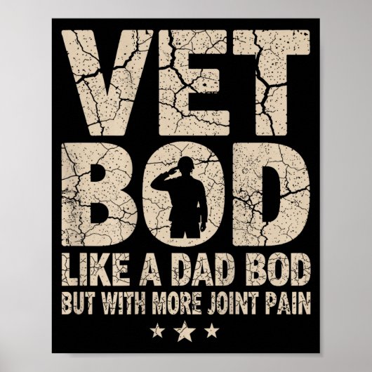 Poster Vet Bod Like A Dad Bod Funny Military Veteran Dad  (Devant)