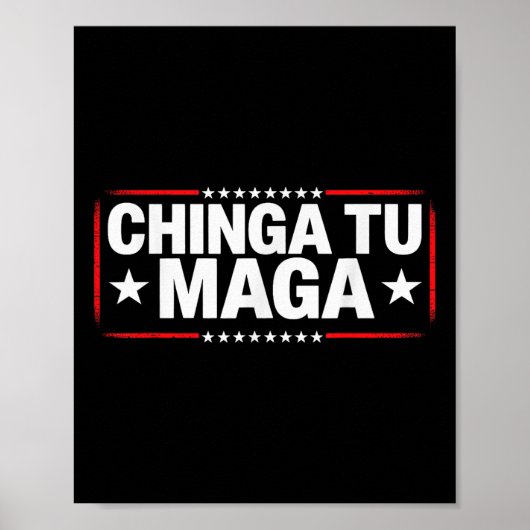 Poster Vêtements anti-manifestation Déclaration Chinga Tu (Devant)