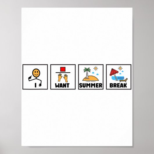 Poster Veux Pause Été Enseignant Dernier Jour De L'École (Devant)
