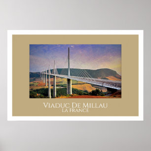 Poster Viaduc de Millau, France