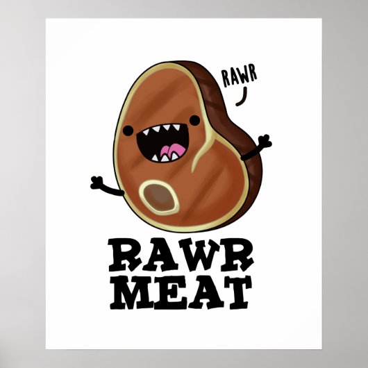 Poster Viande Rawer Funny Raw Viande Pun (Devant)