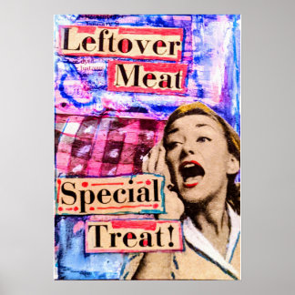 Poster Viande restante, traitement spécial