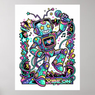 Poster VIBE ON Neon Robot DJ – Mascotte musicale colorée
