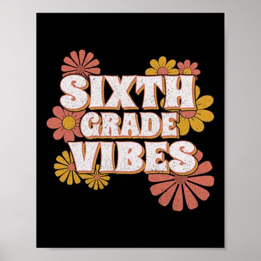 Poster Vibes de 6e année pour enseignant Retour à l'école (Devant)