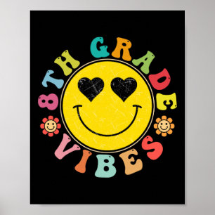 Poster Vibes De 8e Année Joyeux Cadeau Visage Sourire Ret