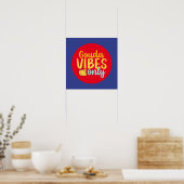 Poster Vibes de gouda au fromage amusant uniquement Art c (Cuisine)