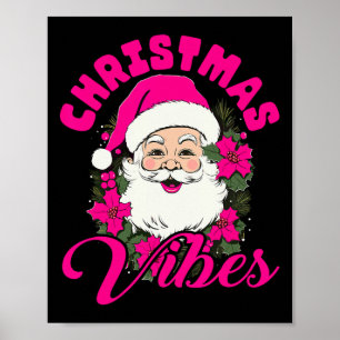 Poster Vibes de Noël Rétro Père Noël Rose Fun Xmas Wo