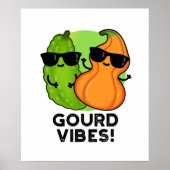 Poster Vibes Gourdes Funny Veggie Pun (Devant)