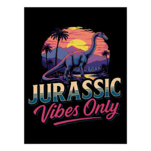 Poster Vibes Jurassiques Seulement Dinosaure Retro Sunset