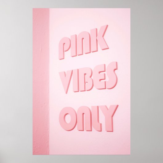 POSTER VIBES ROSES SEULEMENT TEXTE (Devant)
