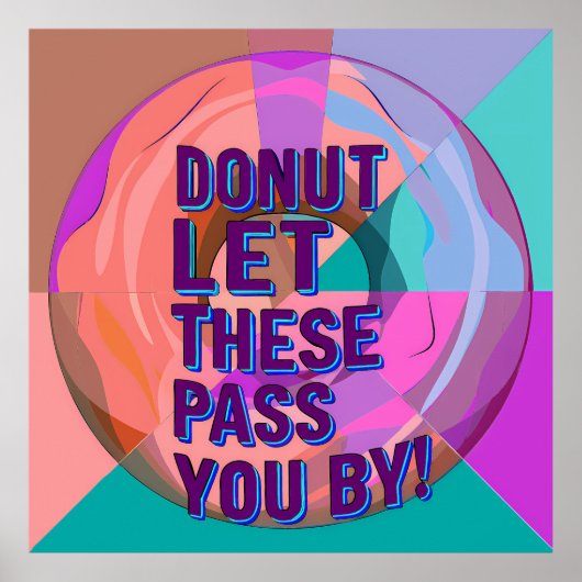 Poster Vibrant Donut with Motivational Text Graphic (Devant)