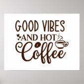 Poster Vibrations Positives et Café Chaud Design (Devant)