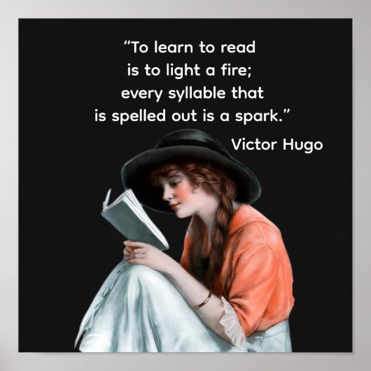 Poster Victor Hugo quote —- to learn to read (Devant)
