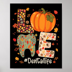 Poster Vie dentaire d'amour Citrouille Dentiste d'automne