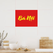 Poster Vietnamese (Paternal) Grandmother - Bà Nội (Cuisine)