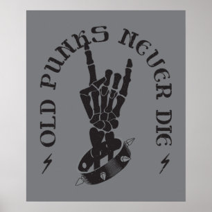 Poster Vieux Punks Ne Meurent Jamais Skeleton Rock Sur Go