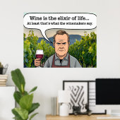 Poster Vignoble Winemaker, le vin est l'élixir de la vie (Bureau à domicile)