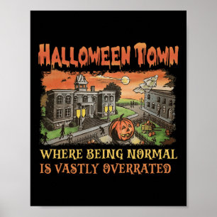 Poster Ville D'Halloween Où Être Normal Est Vastement Sup