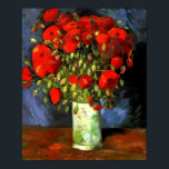 Poster Vincent Van Gogh Vase Avec Des Poppies Rouges Art<br><div class="desc">Vase Vincent Van Gogh avec des pavots rouges Vase d'art Vintage floral avec des pavots rouges est une peinture à vie morte réalisée par Vincent van Gogh à Paris en 1886. Vincent Willem van Gogh est un peintre post-impressionniste dont l'oeuvre a eu une influence considérable sur l'art du 20ème siècle....</div>