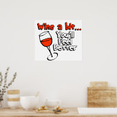 Poster Vins un peu tu te sentiras mieux (Cuisine)
