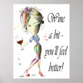 Poster Vins un peu, vous vous sentirez mieux, drôle Poste (Devant)