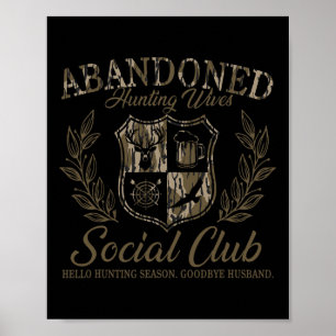 Poster Vintage Abyndonte Chasse Villes Social Club Huntin