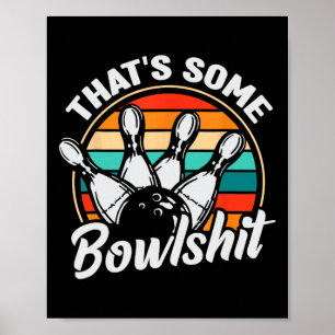 Poster Vintage Bowling C'est un Bowl Retro Funny Bowle