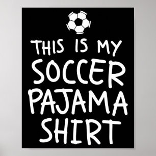 Poster Vintage C'est Mon Maillot De Foot Pyjama Drôle De