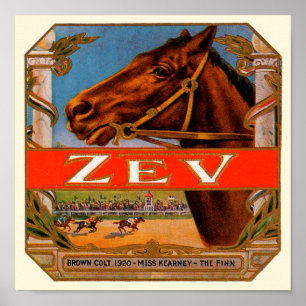 Poster Vintage Cigar Label, Zev Race Horses Brown Colt