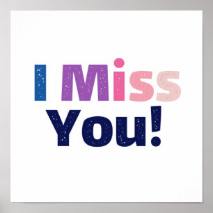 Poster vintage colorful distressed i miss you quote