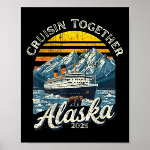 Poster Vintage Cruisin Ensemble Alaska 2025 Famille d'ami