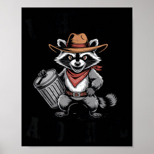 Poster Vintage déchaîné et sauvage Raccoon Cowboy Peut Po