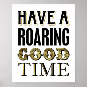 Poster Vintage Gold ONT UN ROARING BON TEMPS Signe impres