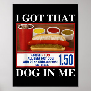 Poster Vintage J'Ai Ce Chien En Moi Drôle Homme Hotdog Fe