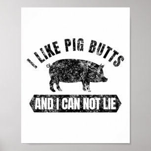 Poster Vintage J'Aime Les Boutons De Cochon Et Je Ne Peux