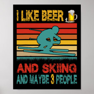 Poster Vintage Rétro J'aime la bière et le ski et peut-êt