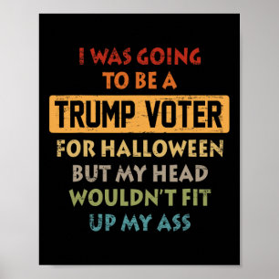 Poster Vintage Rétro J'allais Voter Trump Pour