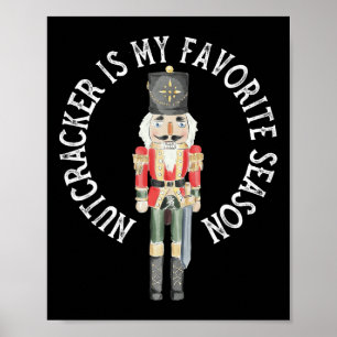 Poster Vintage Retro Nutcracker est ma saison préférée Ch