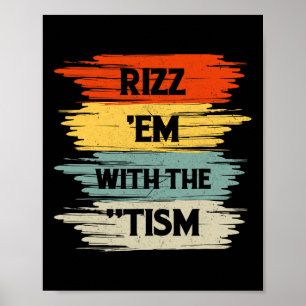 Poster Vintage Rizz Em Avec Le Tisme Dit Autiste Autiste 