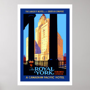 Poster Vintage voyage Royal York Hotel Toronto Canada Pos