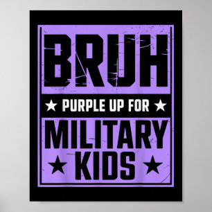 Poster Violet Bruh Up Up For Military Kids Militaire Enfa