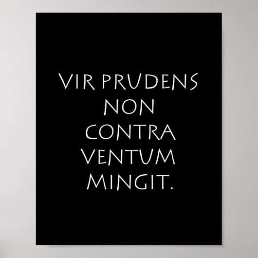Poster Vir prudens non contra ventum mingit (Devant)