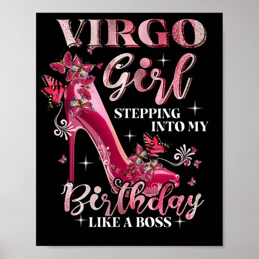 Poster Virgo Girl Entrant Dans Mon Anniversaire Comme Un  (Devant)