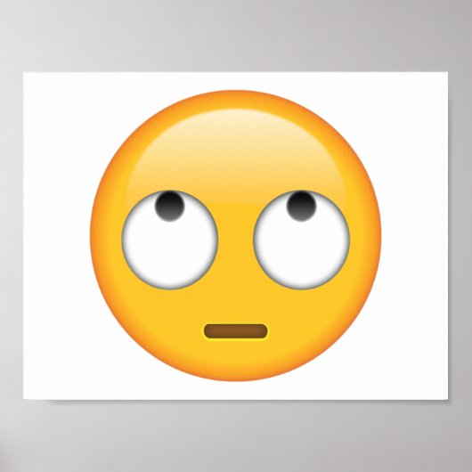Poster Visage avec les yeux roulants - Emoji (Devant)