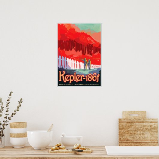 Poster VISITEZ KEPLER-186f NASA JPL Visions Of The Future (Cuisine)