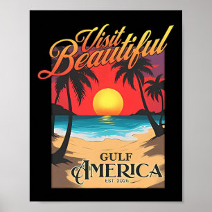 Poster Visitez le magnifique Gulf America Funny Renommer 