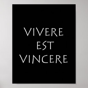 Poster Vivere est vincere