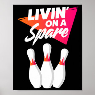 Poster Vivre dans une équipe de bowling de rechange pour
